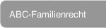 ABC-Familienrecht